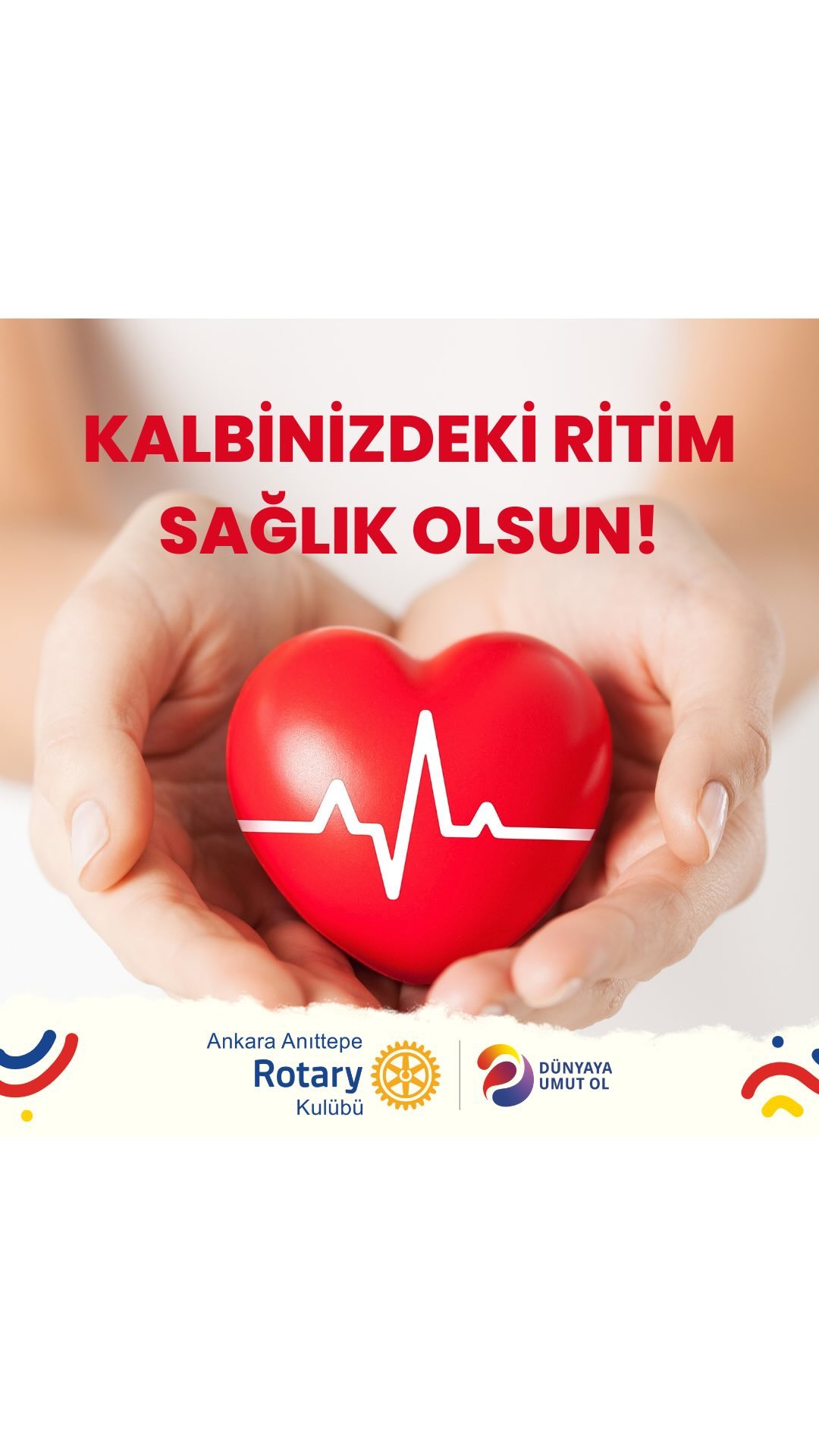 Kalbinizdeki Ritim Sağlık Olsun!
