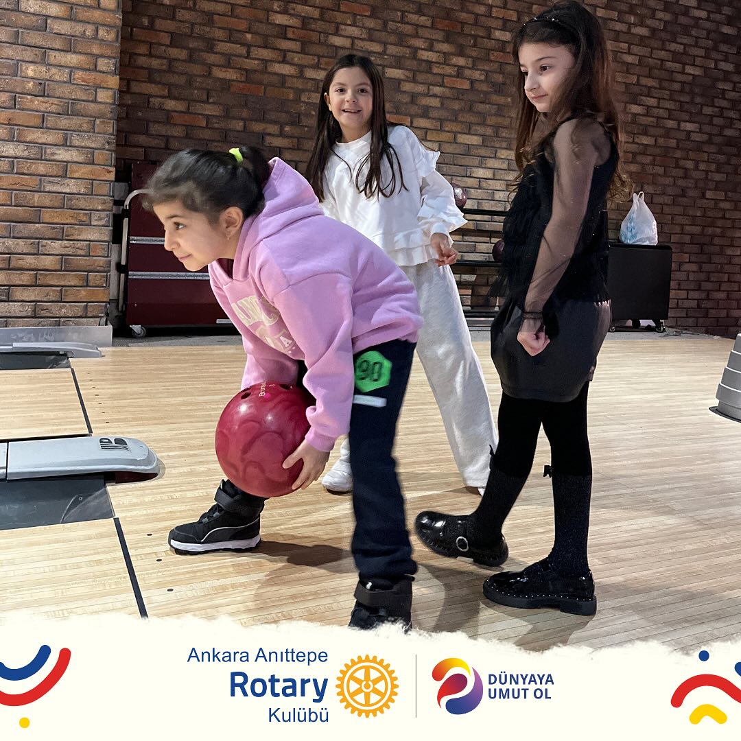 Ankara Anıttepe Rotary ve Ankara Anıttepe Rotaract Kulüpleri olarak Bowling…