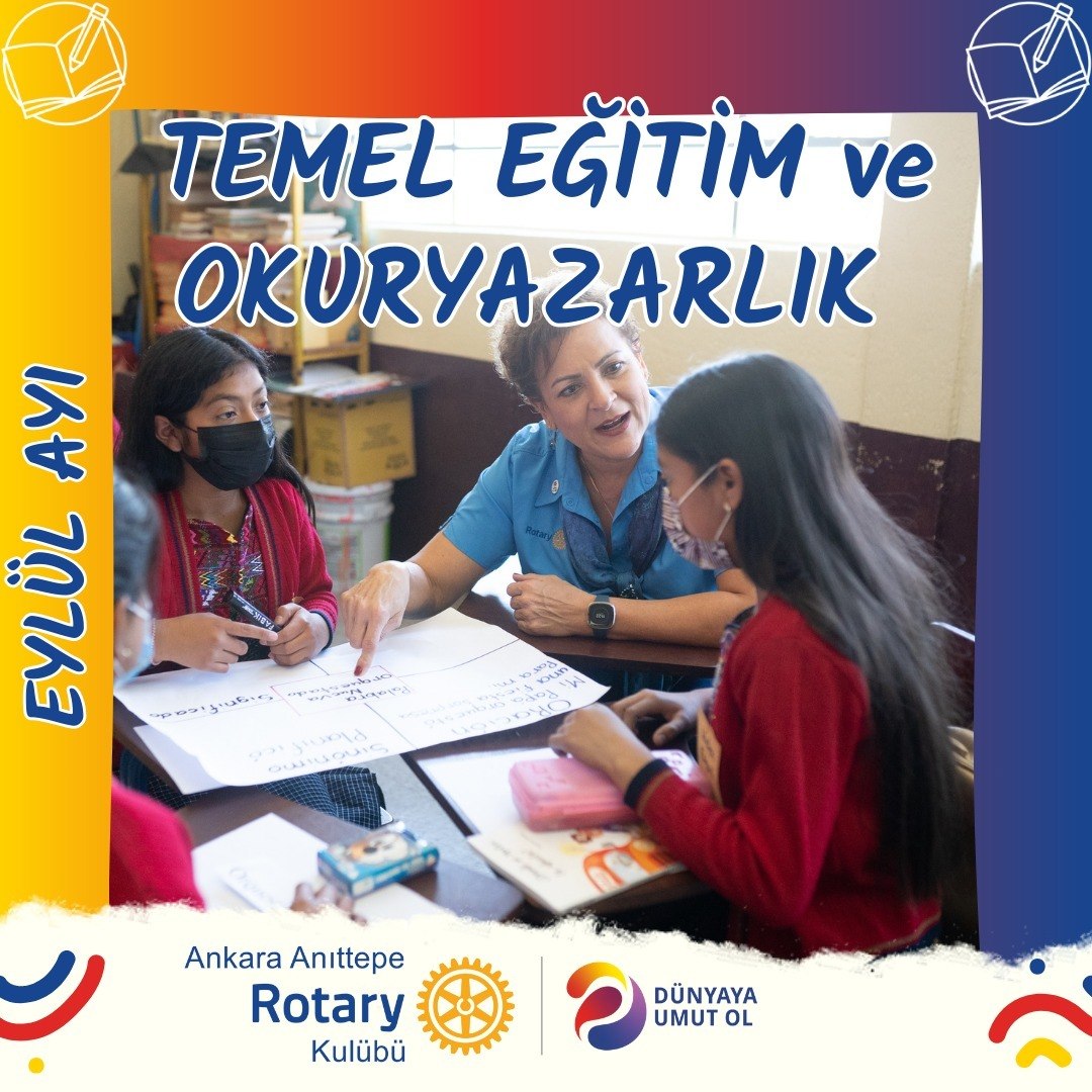 Rotary'de her ayın bir teması vardır