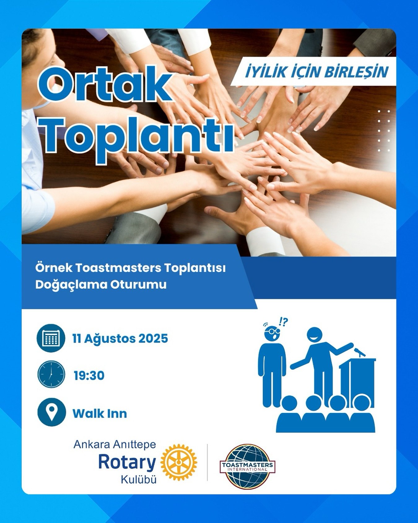 Türkçe Toastmasters Kulübü ile ortak toplantıda bir araya geliyoruz
