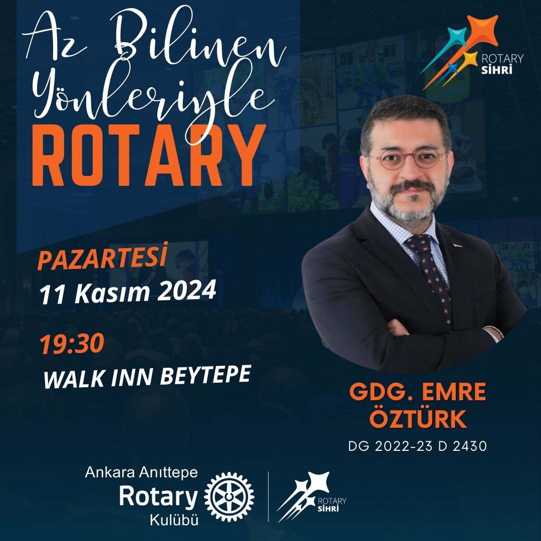 Az Bilinen Yönleriyle Rotary konulu bir sunum gerçekleştirecektir